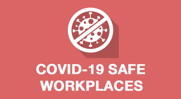 Covid-19 safe workplaces